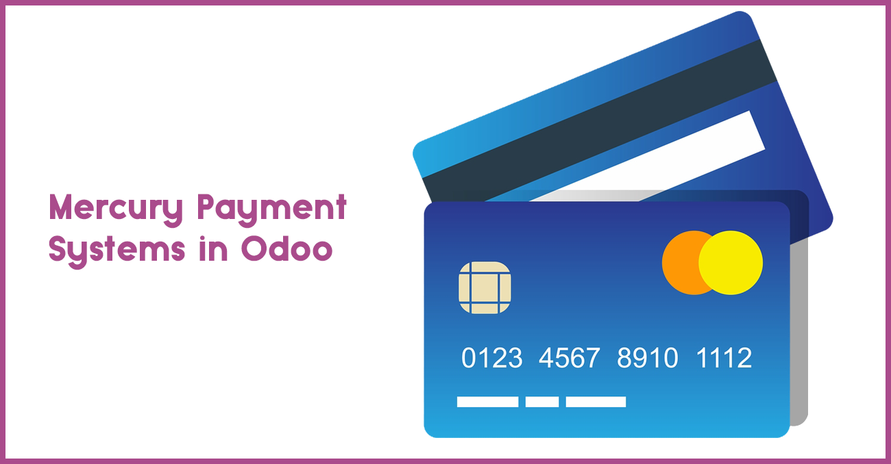 Mercury Payment systems in odoo | Odoo POS Features - Odoo India